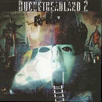 Buckethead - Bucketheadland