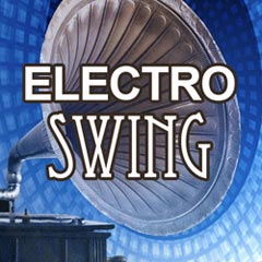 playlist - Lo mejor del electro swing
