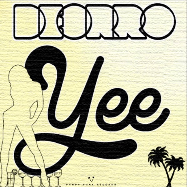 Deorro - Yee