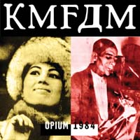 Kmfdm - Opium