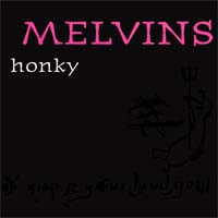 Melvins - Honky