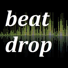 genre - beat drop
