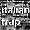 genre - Trap italiana